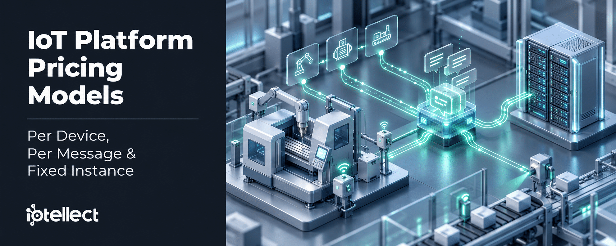 IoT Platform Pricing Models Compared: Per Device, Per Message and Fixed-Instance Costs